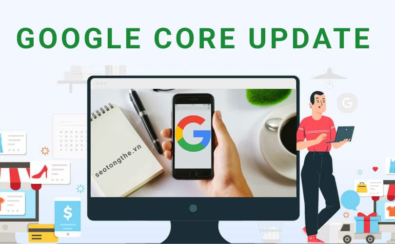 10 cách cải thiện thứ hạng SEO sau khi Google Core Update