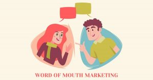 word of mouth marketing