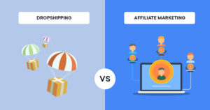 Affiliate Marketing và Dropshipping