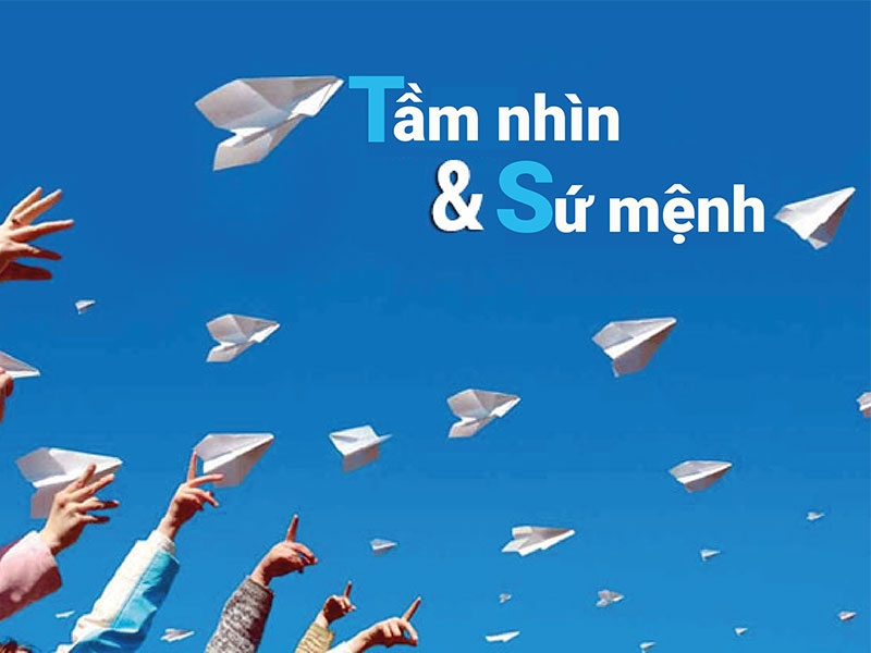 Sứ mệnh và tầm nhìn