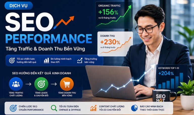 Dịch Vụ SEO Performance - Tăng Traffic & Chuyển Đổi Hiệu Quả