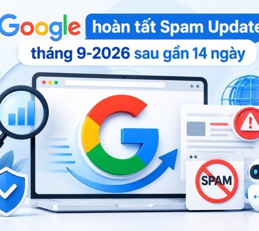 Google hoàn tất Spam Update tháng 9-2026 sau gần 14 ngày